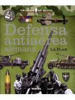 DEFENSA ANTIAÉREA ALEMANA. LA FLAK