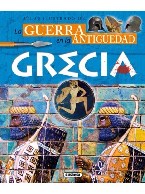 GUERRA EN LA ANTIGÜEDAD. GRECIA.