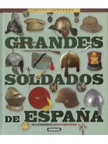 GRANDES SOLDADOS DE ESPAÑA