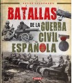 BATALLAS DE LA GUERRA CIVIL ESPAÑOLA