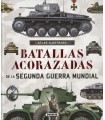 BATALLAS ACORAZADAS DE LA SEGUNDA GUERRA MUNDIAL