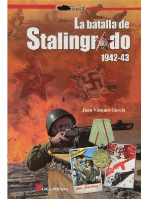 BATALLA DE STALINGRADO, LA 1942-1943