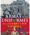 ARMAS Y UNIFORMES DE LA GUERRA CIVIL ESPAÑOLA