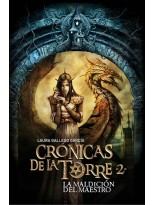 CRÓNICAS DE LA TORRE II LA MALDICIÓN DEL MAESTRO