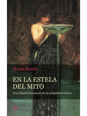 EN LA ESTELA DEL MITO