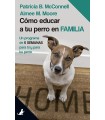 CÓMO EDUCAR A TU PERRO EN FAMILIA