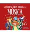 PEQUEÑO GRAN LIBRO DE LA MÚSICA, EL