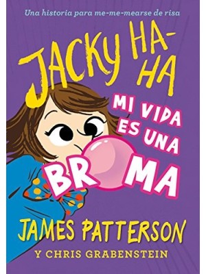 JACKY HA-HA 2 MI VIDA ES UNA BROMA