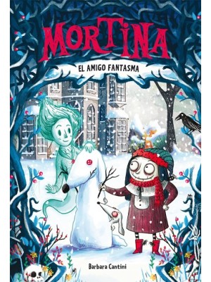 MORTINA 3 EL AMIGO FANTASMA