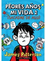 PEORES AÑOS DE MI VIDA 2 SACADME DE AQUI
