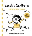 SARAH'S SCRIBBLES: UN BICHO RARO