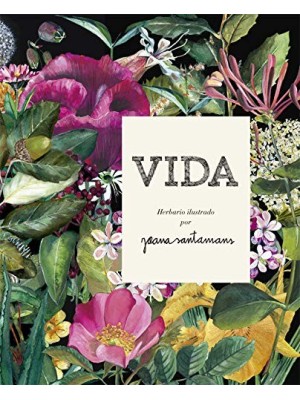 VIDA. HERBARIO ILUSTRADO