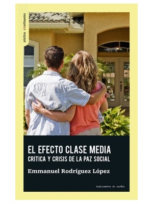 EFECTO CLASE MEDIA, EL