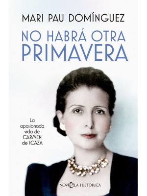 NO HABRÁ OTRA PRIMAVERA
