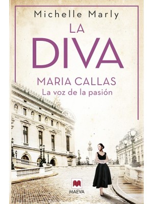 DIVA MARIA CALLAS LA VOZ DE LA PASION, LA