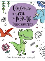 COLOREA Y CREA TU POP-UP. DINOSAURIOS