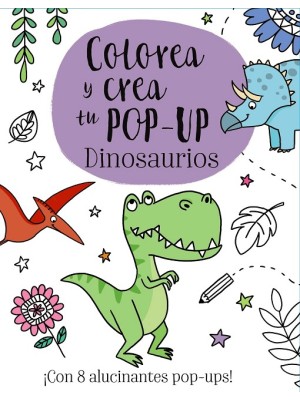 COLOREA Y CREA TU POP-UP. DINOSAURIOS