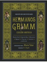 HERMANOS GRIMM. EDICIÓN ANOTADA