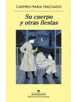 SU CUERPO Y OTRAS FIESTAS