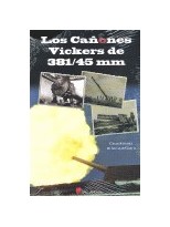 CAÑONES VICKERS DE 381/45 MM