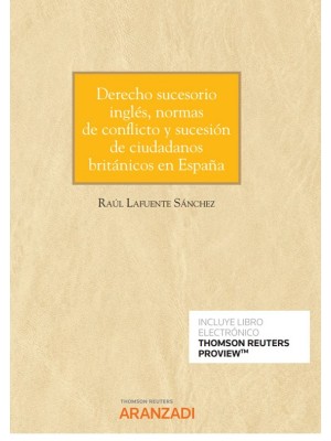 DERECHO SUCESORIO INGLÉS, NORMAS DE CONFLICTO Y SUCESIÓN DE CIUDADANOS BRITÁNICO