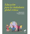EDUCACIÓN PARA LA CIUDADANIA GLOBAL CRÍTICA