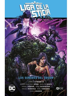 LIGA DE LA JUSTICIA OSCURA VOL. 2: LOS SEÑORES DEL ÓRDEN