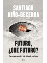 FUTURO, ¿QUÉ FUTURO?