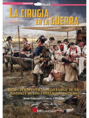CIRUGIA EN LA GUERRA, LA