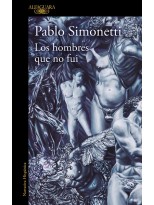 HOMBRES QUE NO FUI, LOS