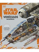 STAR WARS VEHÍCULOS INCREÍBLES