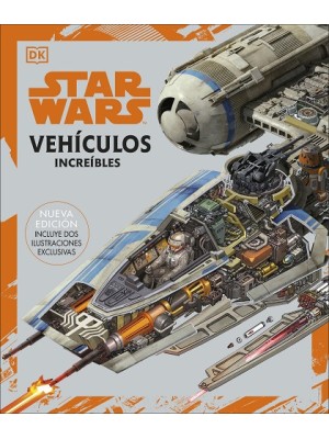 STAR WARS VEHÍCULOS INCREÍBLES