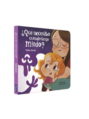 QUÉ NECESITO CUANDO TENGO MIEDO? (PEQUEÑAS MANITAS)