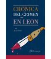 CRÓNICA DEL CRIMEN EN LEÓN