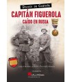 CAPITAN FIGUEROLA CAIDO EN RUSIA