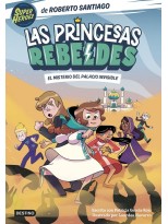 PRINCESAS REBELDES 2 EL MISTERIO DEL PALACIO INVISIBLE