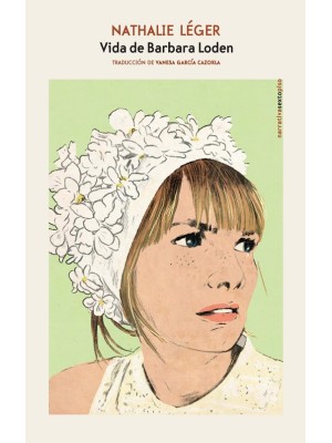 VIDA DE BARBARA LODEN