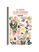 HUERTO DE UNA HOLGAZANA, EL