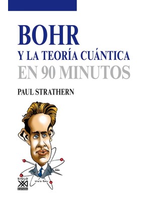 BOHR Y LA TEORÍA CUÁNTICA
