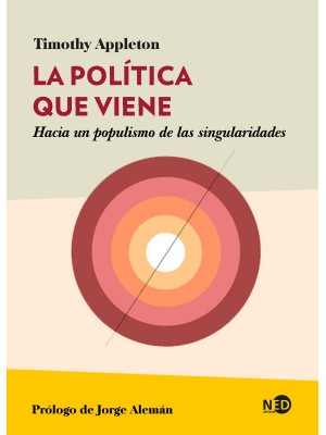 POLÍTICA QUE VIENE, LA