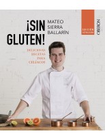 SIN GLUTEN! EDICIÓN ACTUALIZADA