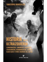 HISTORIA DE LA ULTRAIZQUIERDA