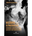 HISTORIA DE LA ULTRAIZQUIERDA