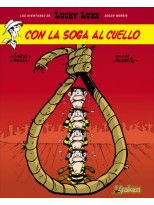 LUCKY LUKE /2 CON LA SOGA AL CUELLO