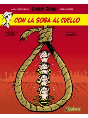 LUCKY LUKE /2 CON LA SOGA AL CUELLO