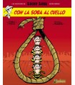 LUCKY LUKE /2 CON LA SOGA AL CUELLO