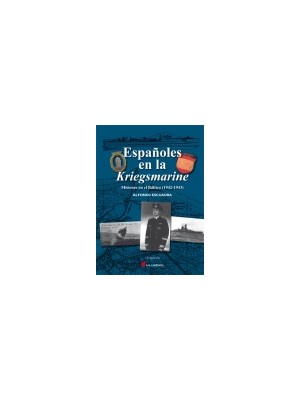 ESPAÑOLES EN LA KRIEGSMARINE