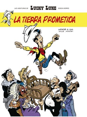 LUCKY LUKE /6 LA TIERRA PROMETIDA