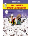 LUCKY LUKE /8 UN COWBOY ENTRE ALGODONES