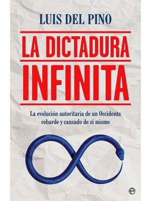DICTADURA INFINITA, LA